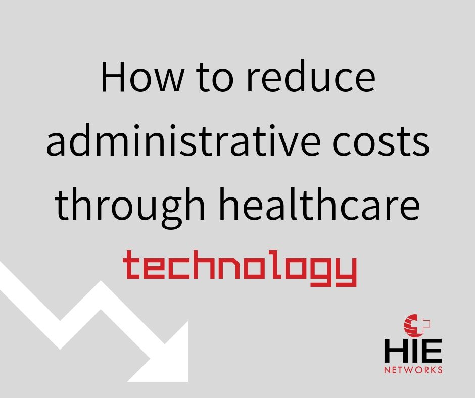How to reduce administrative costs through healthcare